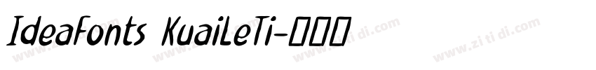 IdeaFonts KuaiLeTi字体转换